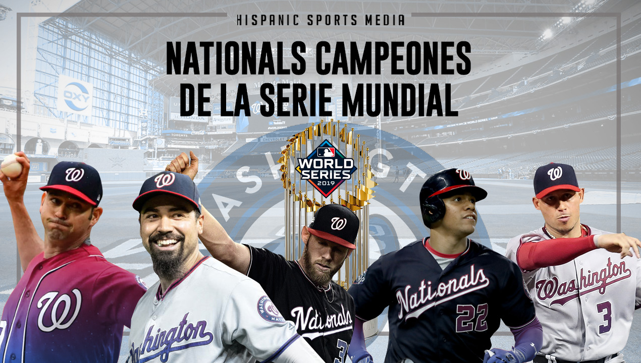 Los históricos Nacionales de Washington campeones de la Serie Mundial