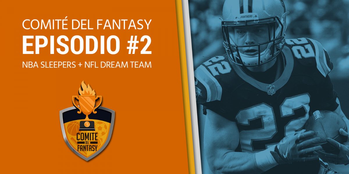 NFL Dream team (Semana 6) + Sleepers de NBA – (Ep. 2)