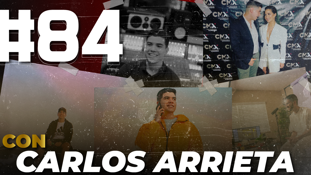 Carlos Arrieta: Emprendiendo en el mundo de la música, llevar a Yorghaki, inicios y lo que viene #84